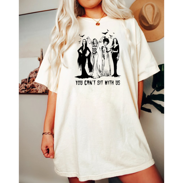 You can’t sit with us – Halloween Shirt