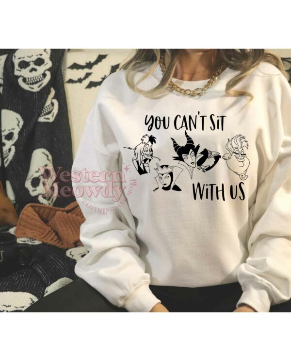 You can’t sit with us Ver2 – Halloween Sweatshirt
