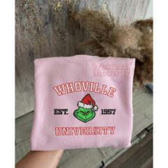 Whoville University Est 1957 Grinch Xmas Sweatshirt