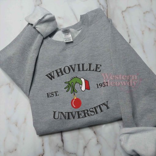 Whoville University Est 1957 Grinch Xmas Sweatshirt