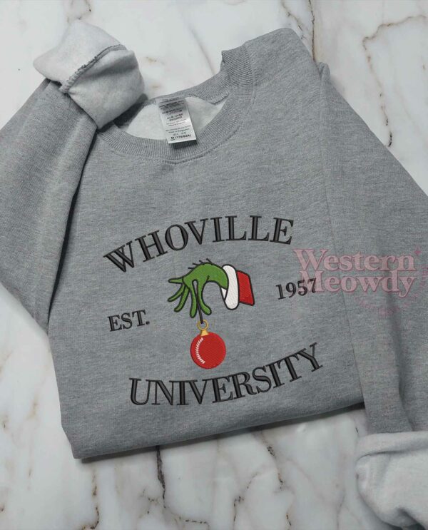 Whoville University Est 1957 Grinch Xmas Sweatshirt