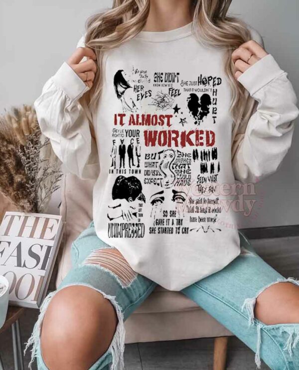 TV Girl It Almost Worked Lyric Shirt