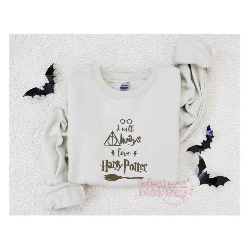 I Will Always Love Harry Potter Embroidered Sweatshirt