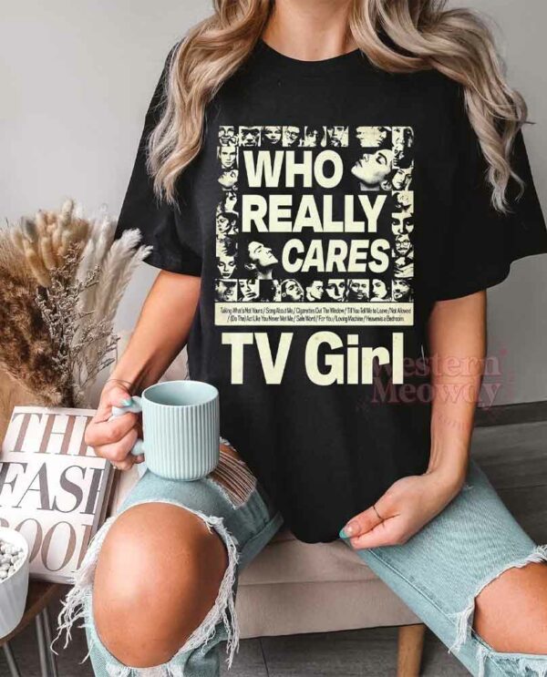 TV Girl Who Really Cares Album
