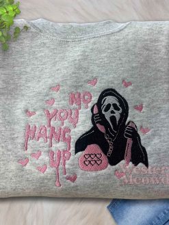 Scream No you hang up Embroidered Sweatshirt