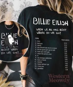 Billie Eilish – When We All Fall Asleep, Where Do We Go Ver2 Shirt