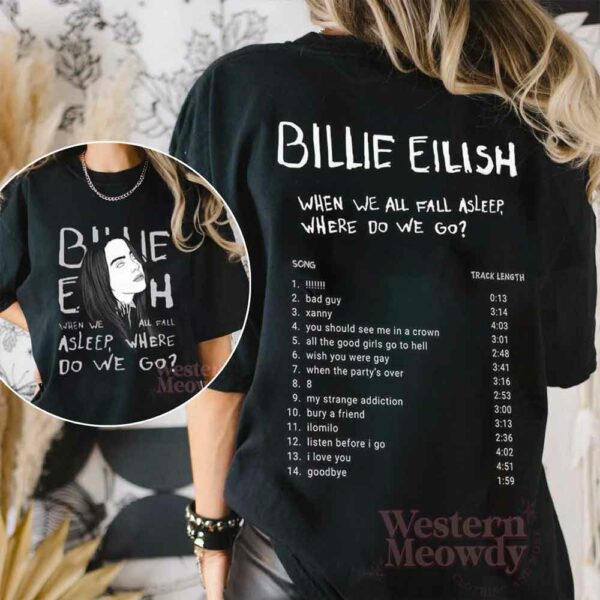 Billie Eilish – When We All Fall Asleep, Where Do We Go Ver2 Shirt