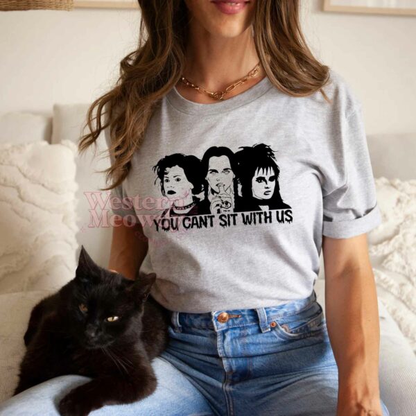 You can’t sit with us Ver3 – Halloween Sweatshirt