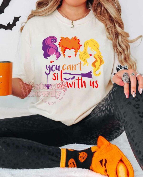 You can’t sit with us Hocus Pocus – Halloween Sweatshirt