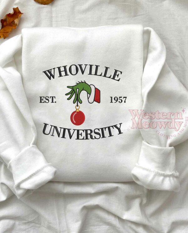 Whoville University Est 1957 Grinch Xmas Sweatshirt