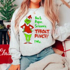 Rock Paper Scissors THROAT PUNCH I WIN Grinch Sweatshirt