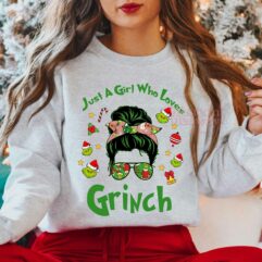 Just A Girl Who Loves Grinch Sweatshirt