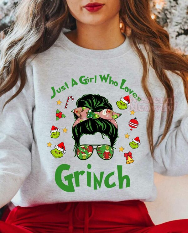 Just A Girl Who Loves Grinch Sweatshirt