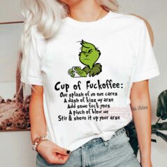 Grinch Cup Of Fuckoffee Sweatshirt