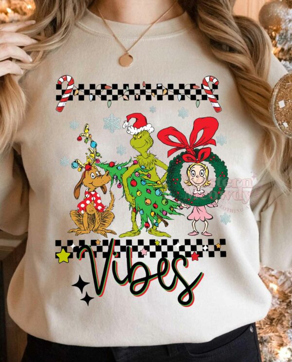 Funny Grinch Vibes Sweatshirt