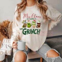 Mrs Claus But Married To The Grinch Xmas Sweatshirt