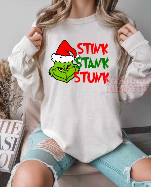 Grinch Stink Stank Stunk Sweatshirt