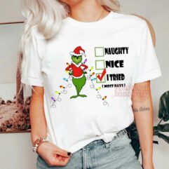 Grinch Naughty Nice I Tried Christmas Sweatshirt