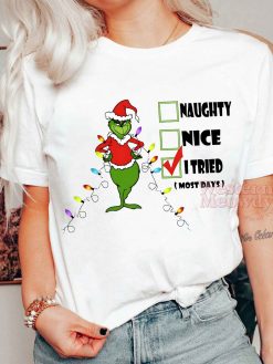Grinch Naughty Nice I Tried Christmas Sweatshirt