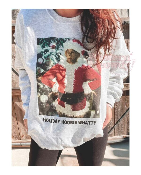 Grinch Holiday Hoobie Whatty Christmas Sweatshirt