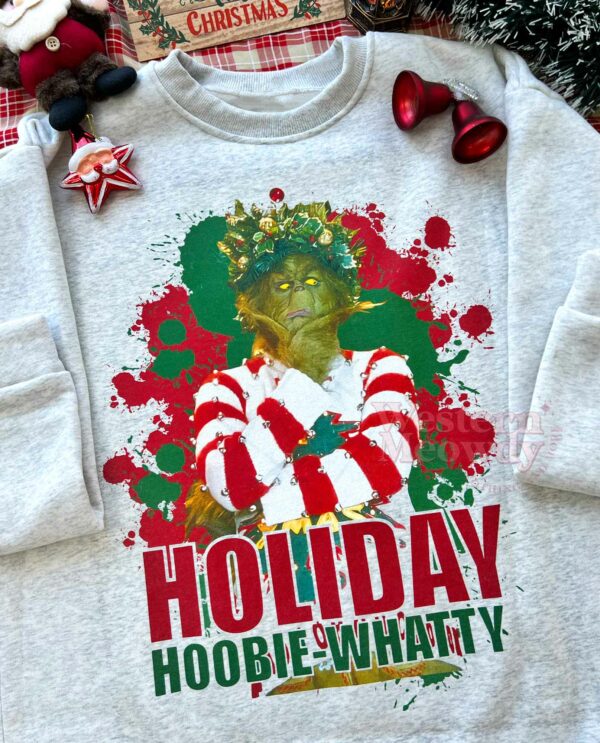Grinch Holiday Hoobie Whatty Sweatshirt