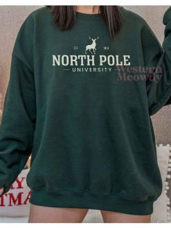 North Pole Est 1824 University Sweatshirt