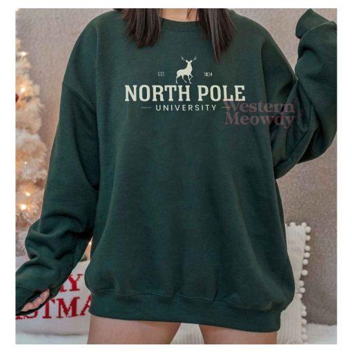 North Pole Est 1824 University Sweatshirt