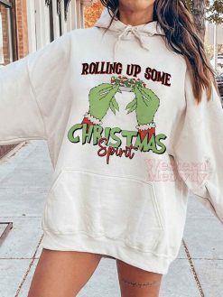Grinch Rolling Up Some Christmas Spirit Sweatshirt