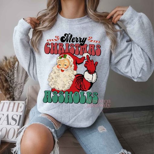 Merry Christmas Asshole Santa Sweatshirt