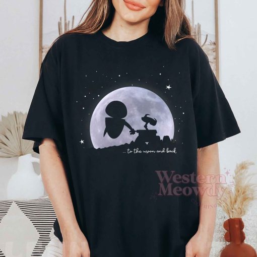 Wall-E Eve Love To The Moon And Back Shirt