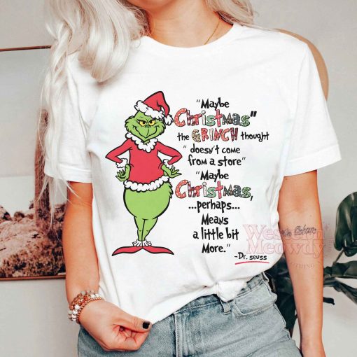 Maybe Christmas The Grinch Thought Sweatshirt