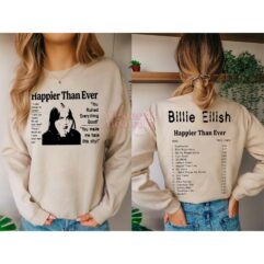 Happier Than Ever Songs Billie Eilish Shirt