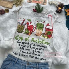 Christmas Grinch Cup Of Fuckoffee Sweatshirt