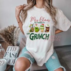 Mrs Claus But Married To The Grinch Xmas Sweatshirt
