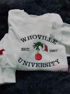 Grinch Whoville Est 1957 Sweatshirt