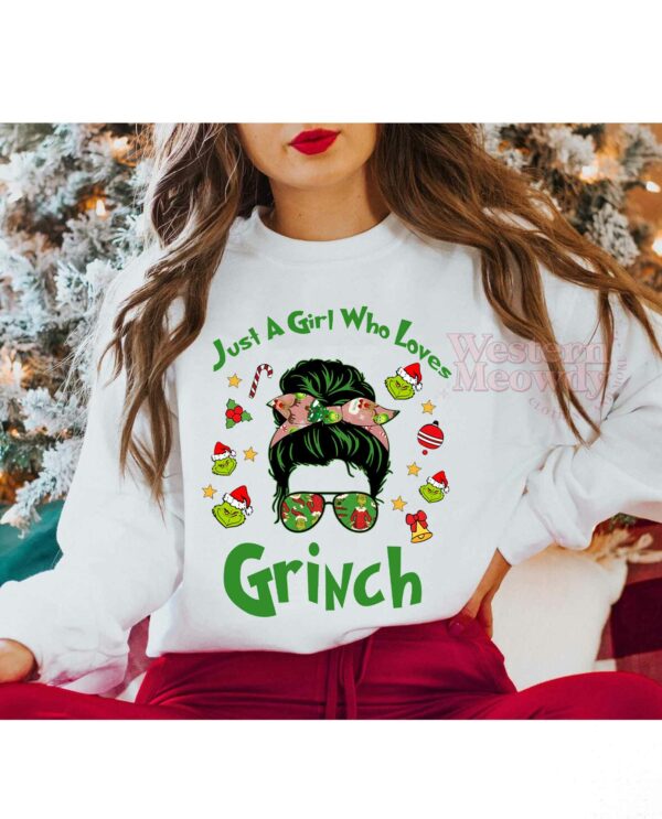 Just A Girl Who Loves Grinch Sweatshirt