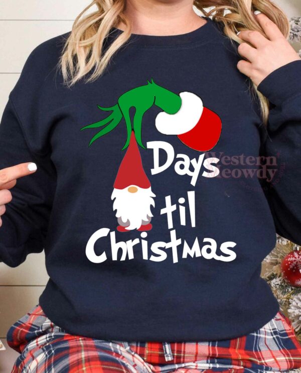 Grinch Days Til Christmas Sweatshirt