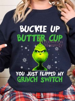 Grinch Buckle Up Butter Cup Christmas Sweatshirt