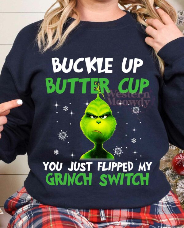 Grinch Buckle Up Butter Cup Christmas Sweatshirt