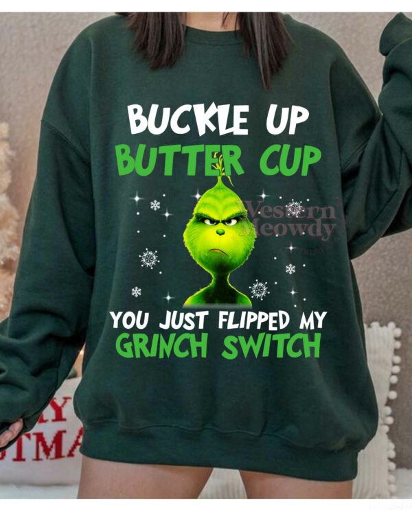 Grinch Buckle Up Butter Cup Christmas Sweatshirt