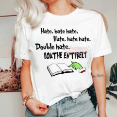 Grinch Christmas Hate Hate Hate Double Hate Sweatshirt
