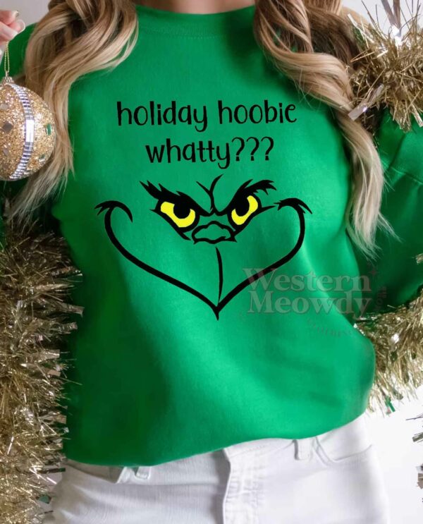 Grinch Face Holiday Hoobie Whatty Christmas Shirt