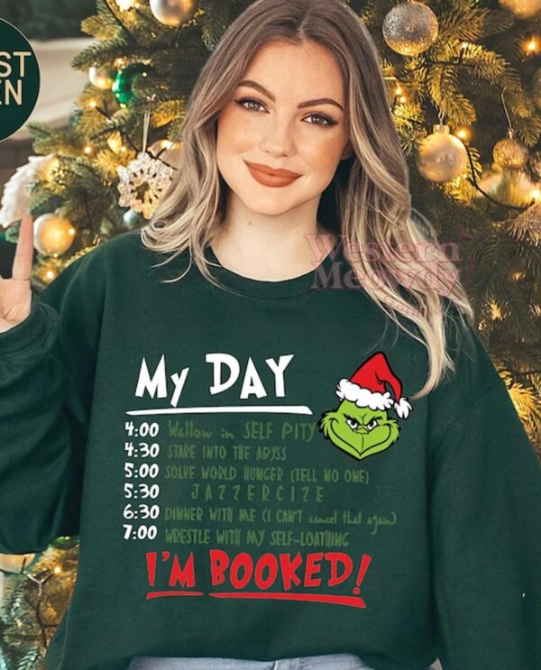 Grinch My Day Im Booked T-shirt