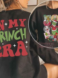In My Grinch Era Eras Tour Sweatshirt