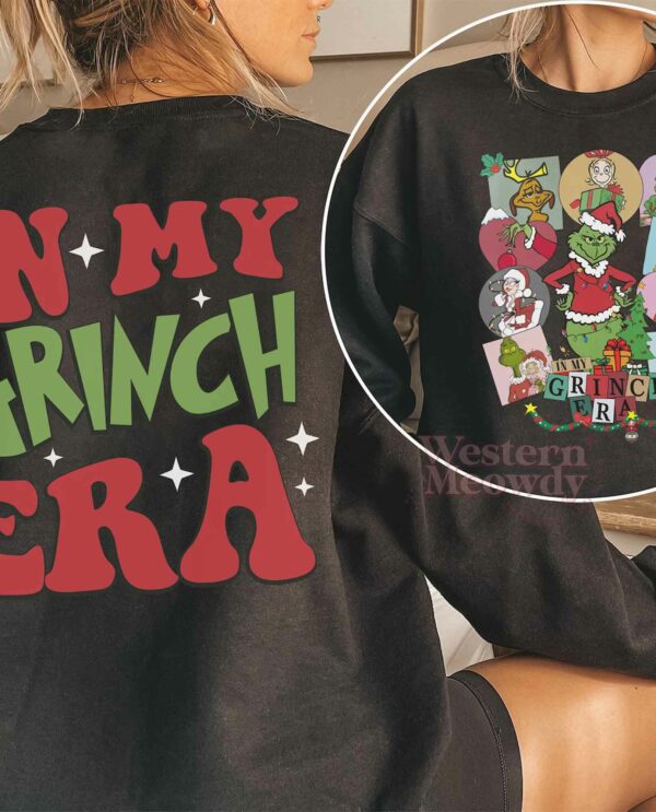 In My Grinch Era Eras Tour Sweatshirt