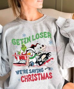 Getin Loser We’re Saying Christmas Sweatshirt
