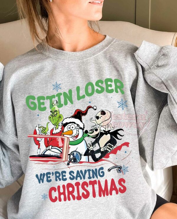 Getin Loser We’re Saying Christmas Sweatshirt