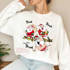 Funny Santa Drink Drank Drunk Sweatshirt