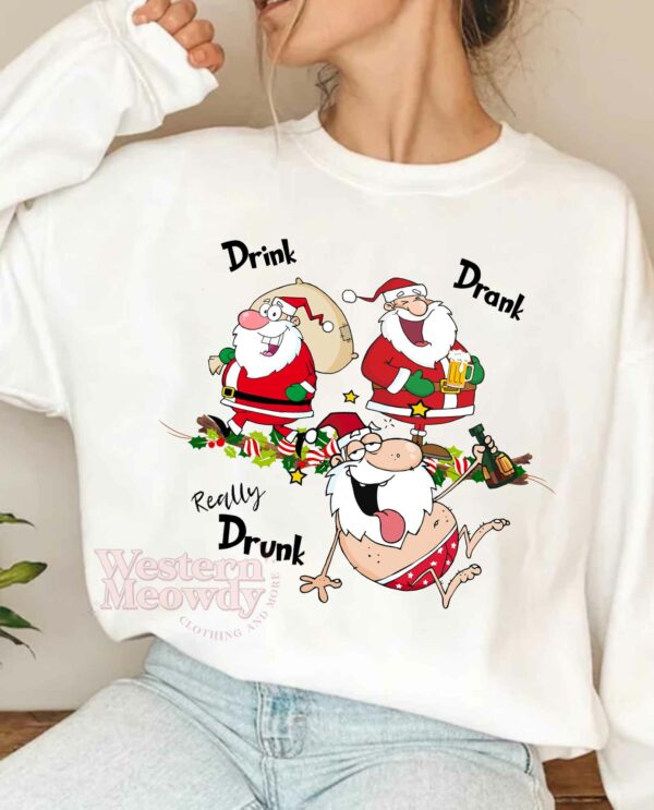 Funny Santa Drink Drank Drunk Sweatshirt
