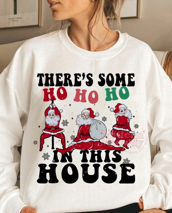 Funny Santa In This House Sweatshirt